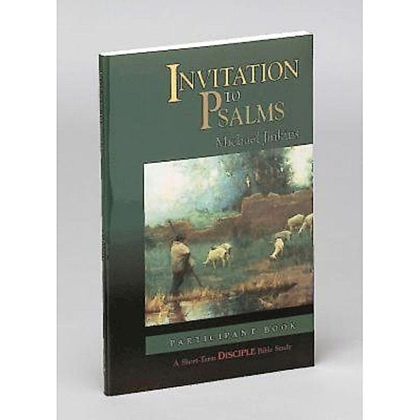 Invitation to Psalms: Participant Book, Michael Jinkins