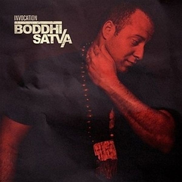 Invocation, Boddhi Satva