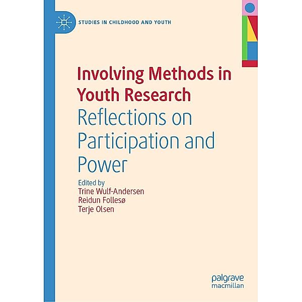 Involving Methods in Youth Research / Studies in Childhood and Youth