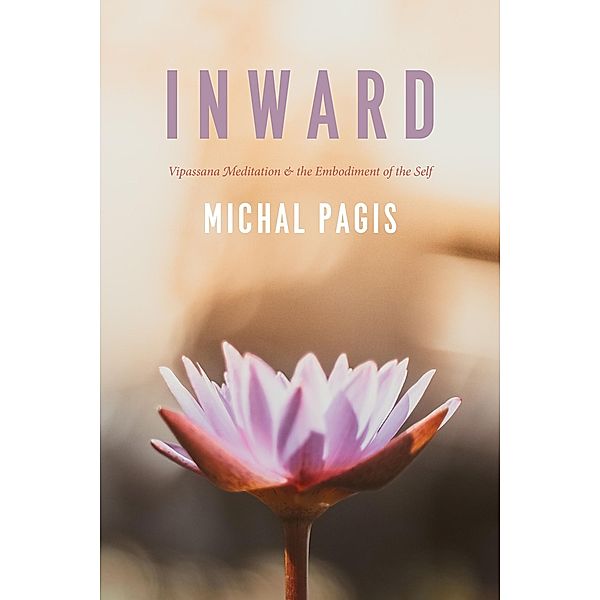 Inward / Fieldwork Encounters and Discoveries, Michal Pagis