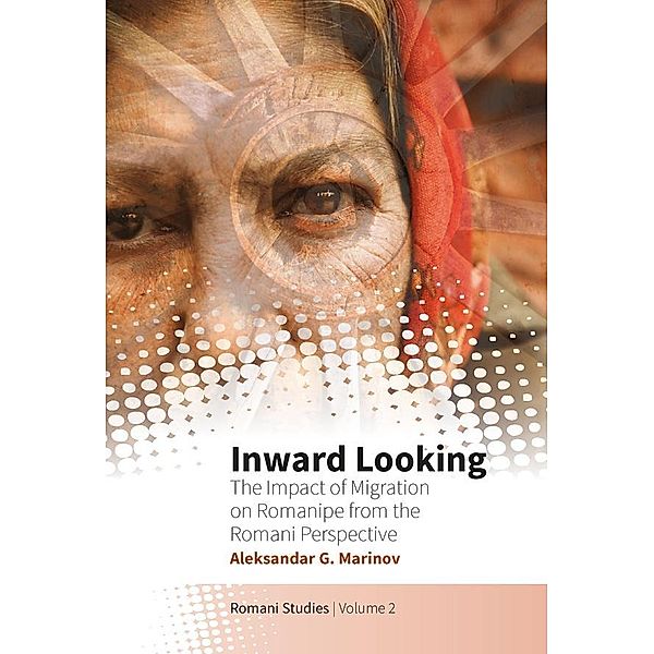 Inward Looking / New Directions in Romani Studies Bd.2, Aleksandar G. Marinov