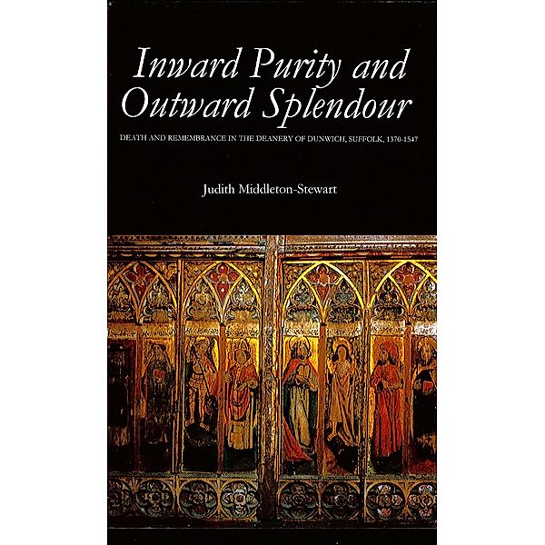 Inward Purity and Outward Splendour, Judith Middleton-Stewart