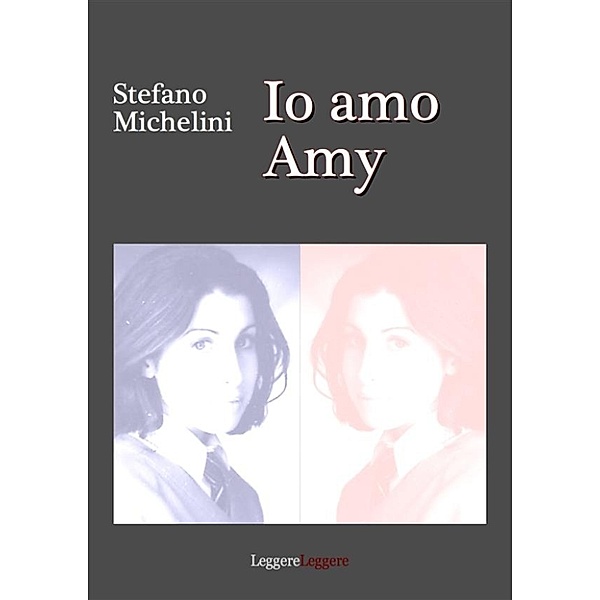 Io amo Amy, Stefano Michelini