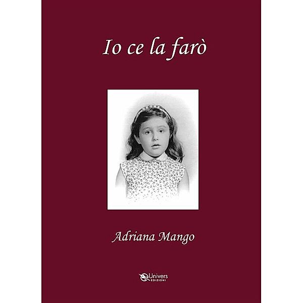 IO CE LA FARò, Adriana Mango