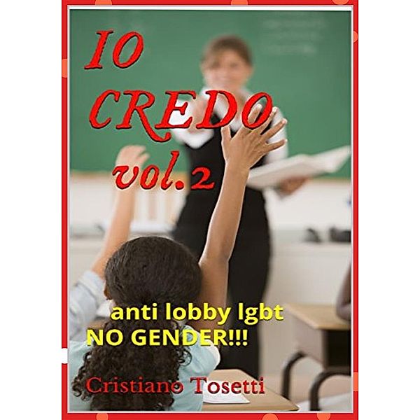 IO CREDO vol.2, Unknown, Tosetti Cristiano