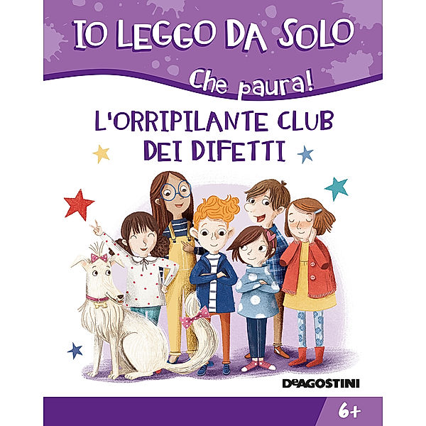 Io leggo da solo 6+: L'orripilante club dei difetti, Alessandro Q. Ferrari