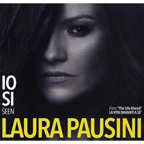 Io Si (Seen)(From:The Life Ahead(La Vita Davanti A (Vinyl), Ost, Laura Pausini