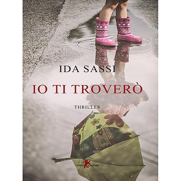 Io ti troverò, Ida Sassi