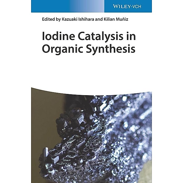 Iodine Catalysis in Organic Synthesis