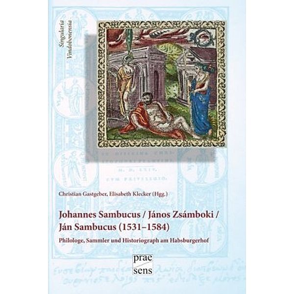 Iohannes Sambucus / János Zsámboki / Ján Sambucus