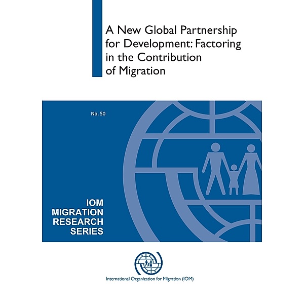 IOM Migration Research Series: A New Global Partnership for Development