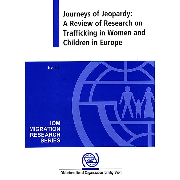 IOM Migration Research Series: Journeys of Jeopardy