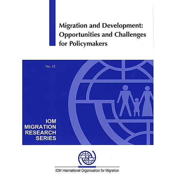 IOM Migration Research Series: Migration and Development