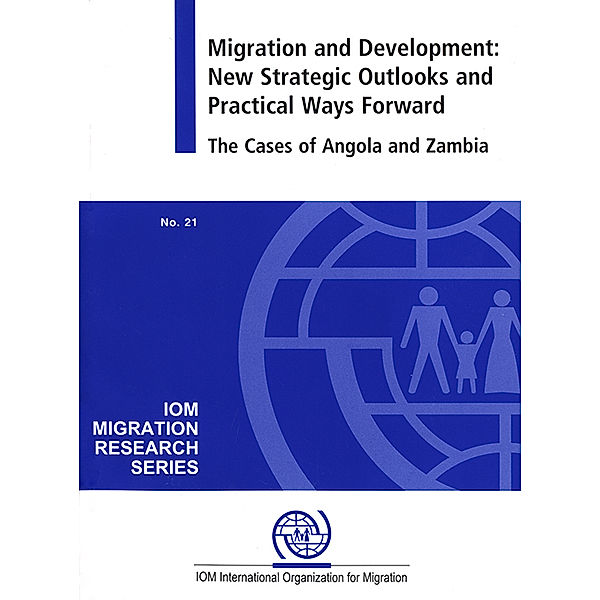 IOM Migration Research Series: Migration and Development