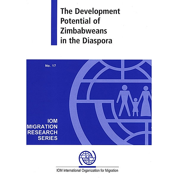 IOM Migration Research Series: The Development Potential of Zimbabweans in the Diaspora
