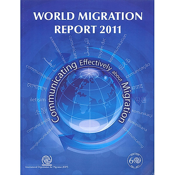 IOM World Migration Report Series: World Migration Report 2011