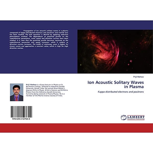 Ion Acoustic Solitary Waves in Plasma, Prijil Mathew