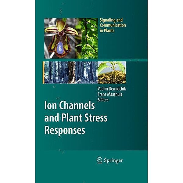 Ion Channels and Plant Stress Responses