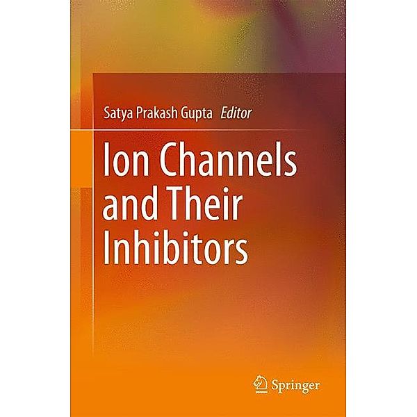 Ion Channels and Their Inhibitors