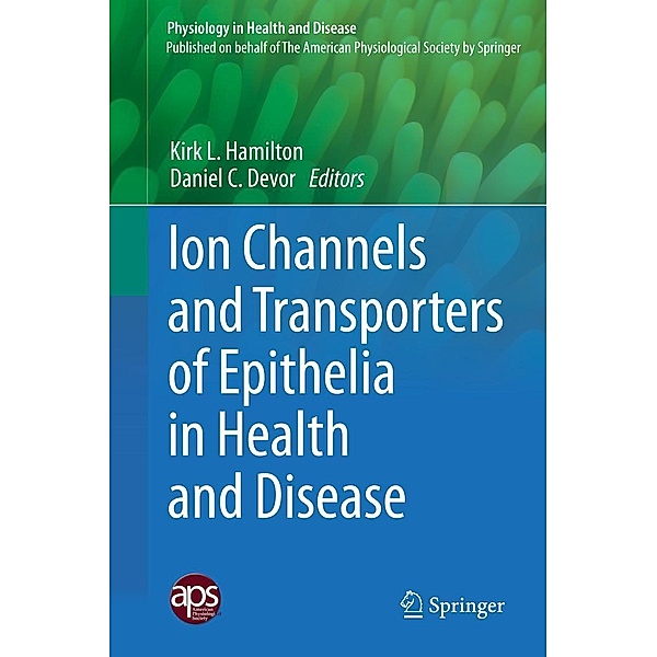 Ion Channels and Transporters of Epithelia in Health and Disease / Physiology in Health and Disease