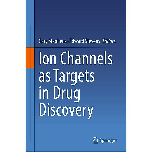 Ion Channels as Targets in Drug Discovery