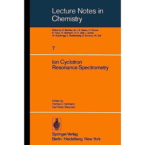 Ion Cyclotron Resonance Spectrometry / Lecture Notes in Chemistry Bd.7