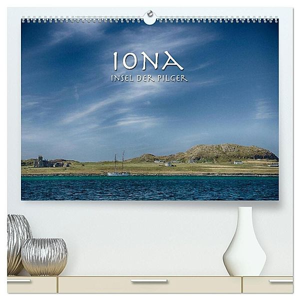 Iona. Insel der Pilger (hochwertiger Premium Wandkalender 2024 DIN A2 quer), Kunstdruck in Hochglanz, Peter Aschoff