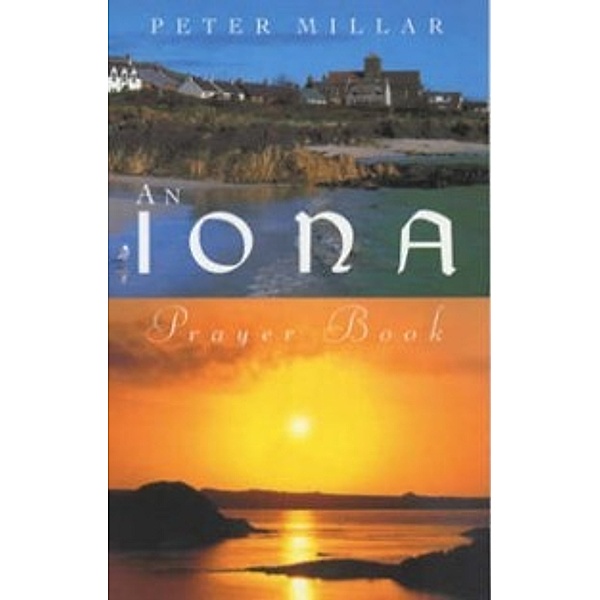 Iona Prayer Book, Peter Millar
