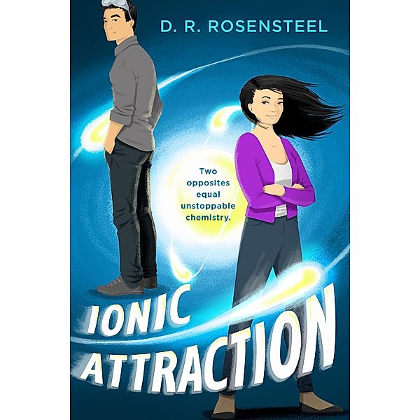 Ionic Attraction, D. R. Rosensteel