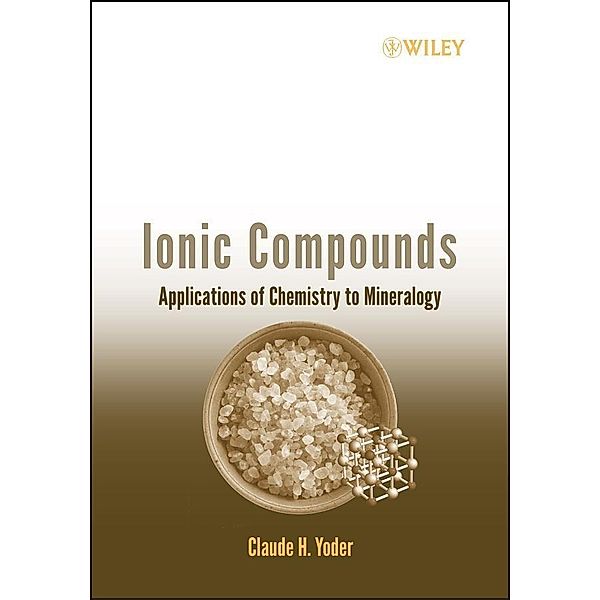 Ionic Compounds, Claude H. Yoder