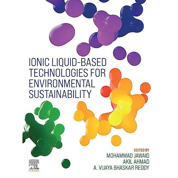 Ionic Liquid-Based Technologies for Environmental Sustainability