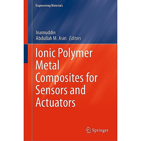 Ionic Polymer Metal Composites for Sensors and Actuators / Engineering Materials