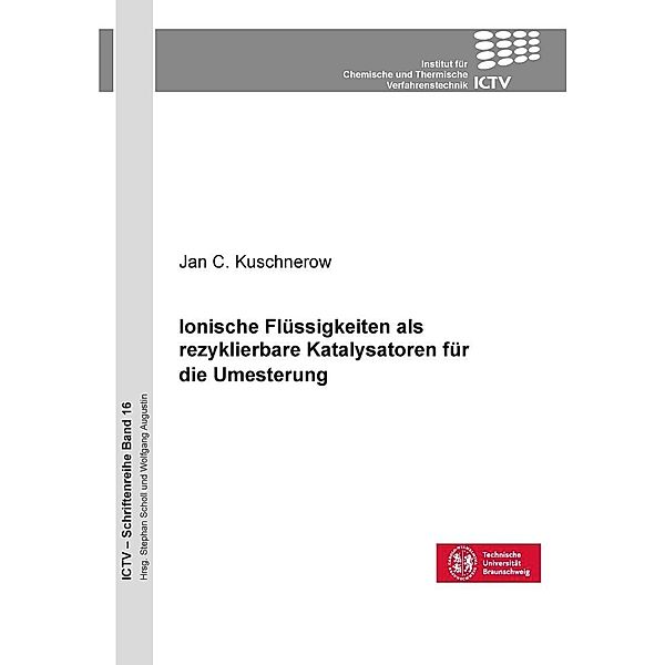 Ionische Flüssigkeiten als rezyklierbare Katalysatoren für die Umesterung