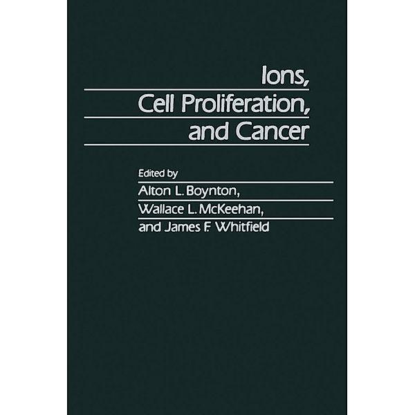 Ions, Cell Proliferation, and Cancer