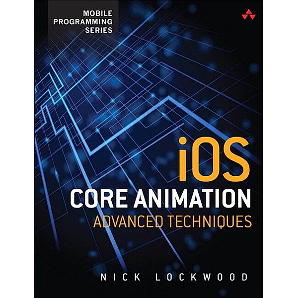 iOS Core Animation, Nick Lockwood