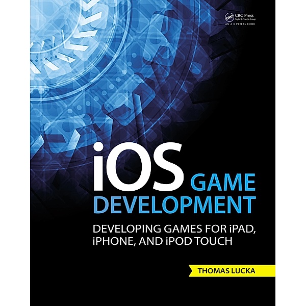 iOS Game Development, Thomas Lucka