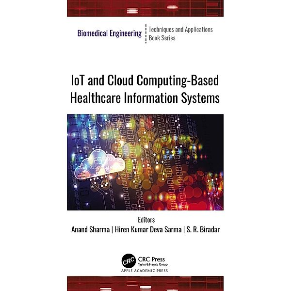 IoT and Cloud Computing-Based Healthcare Information Systems