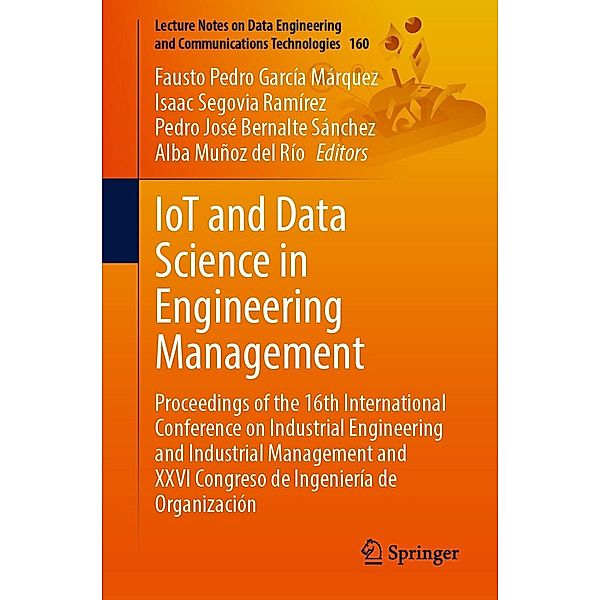 IoT and Data Science in Engineering Management / Lecture Notes on Data Engineering and Communications Technologies Bd.160