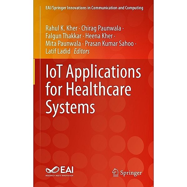 IoT Applications for Healthcare Systems / EAI/Springer Innovations in Communication and Computing