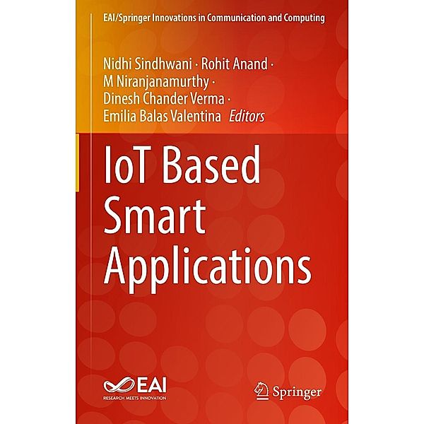 IoT Based Smart Applications / EAI/Springer Innovations in Communication and Computing