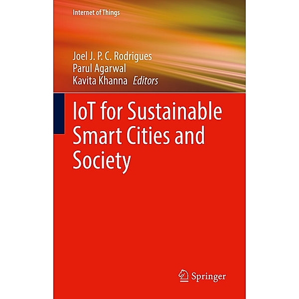 IoT for Sustainable Smart Cities and Society