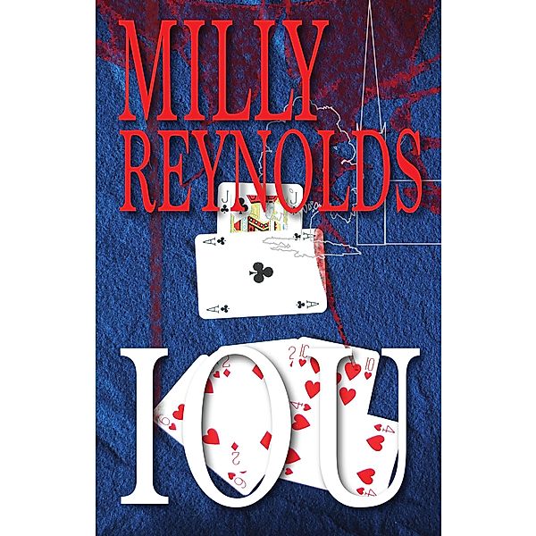 Iou (The Mike Malone Mysteries, #6) / The Mike Malone Mysteries, Milly Reynolds