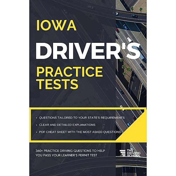 Iowa Driver's Practice Tests (DMV Practice Tests) / DMV Practice Tests, Ged Benson