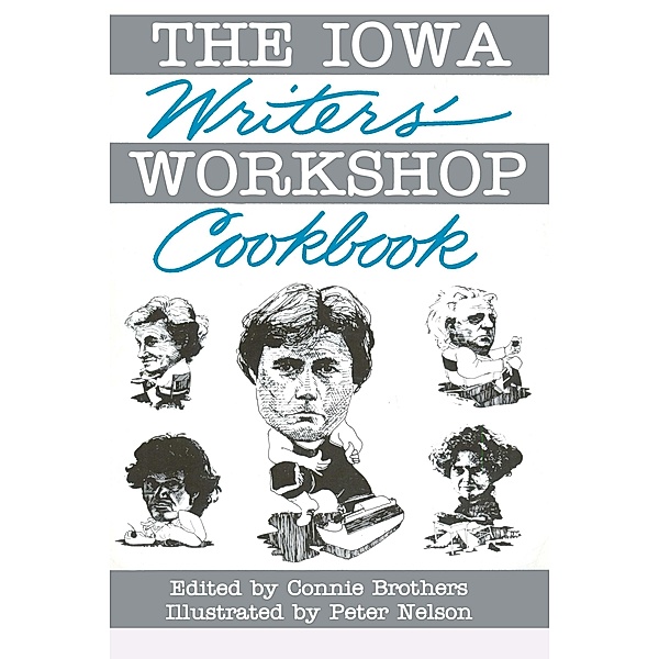 IOWA Writer's Workshop Cookbook, Connie Brothers