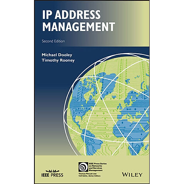 IP Address Management, Timothy Rooney, Michael Dooley