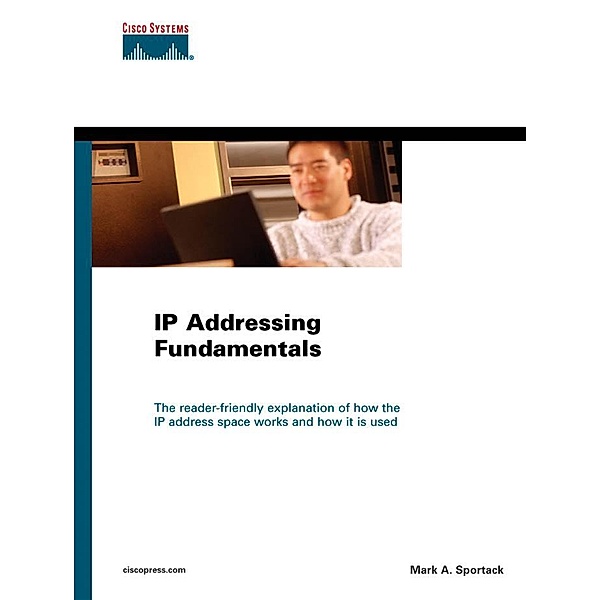 IP Addressing Fundamentals, Mark Sportack