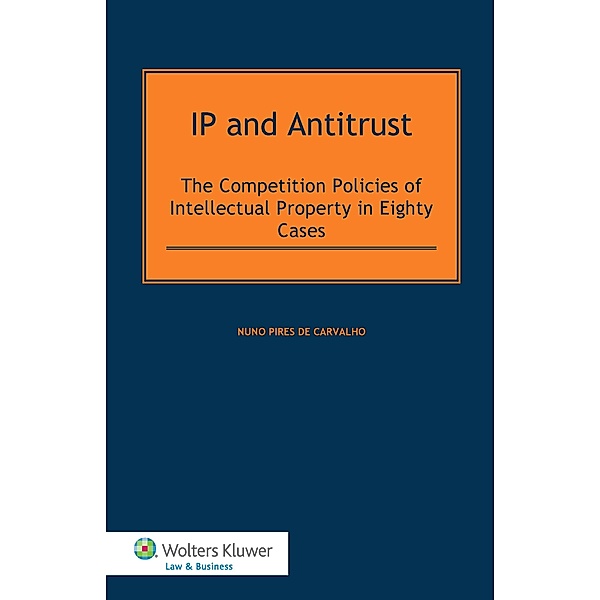 IP and Antitrust, Nuno Pires de Carvalho