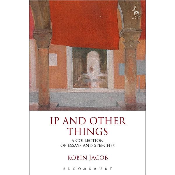 IP and Other Things, Robin Jacob