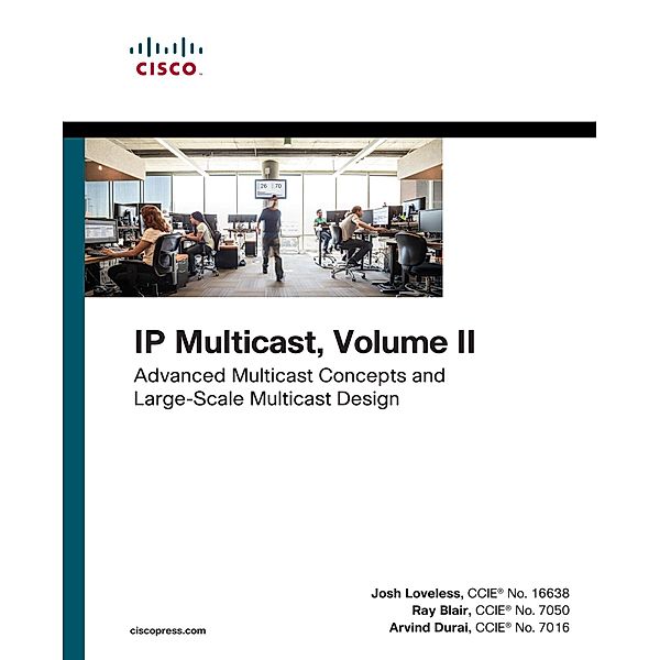 IP Multicast / Networking Technology, Loveless Josh, Blair Raymond, Durai Arvind