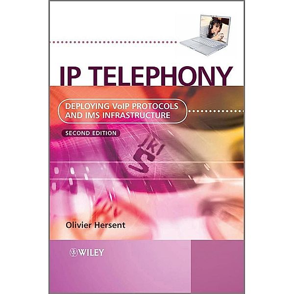 IP Telephony, Olivier Hersent